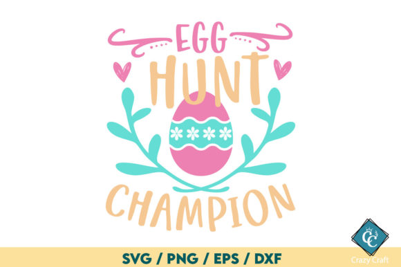 Egg Hunt Champion SVG Design
